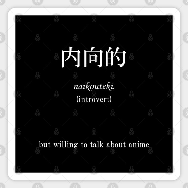 Introvert (Monogatari Series Ver.) Magnet by Kamishirts